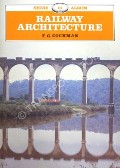 Railway Architecture  by COCKMAN, F.G. 